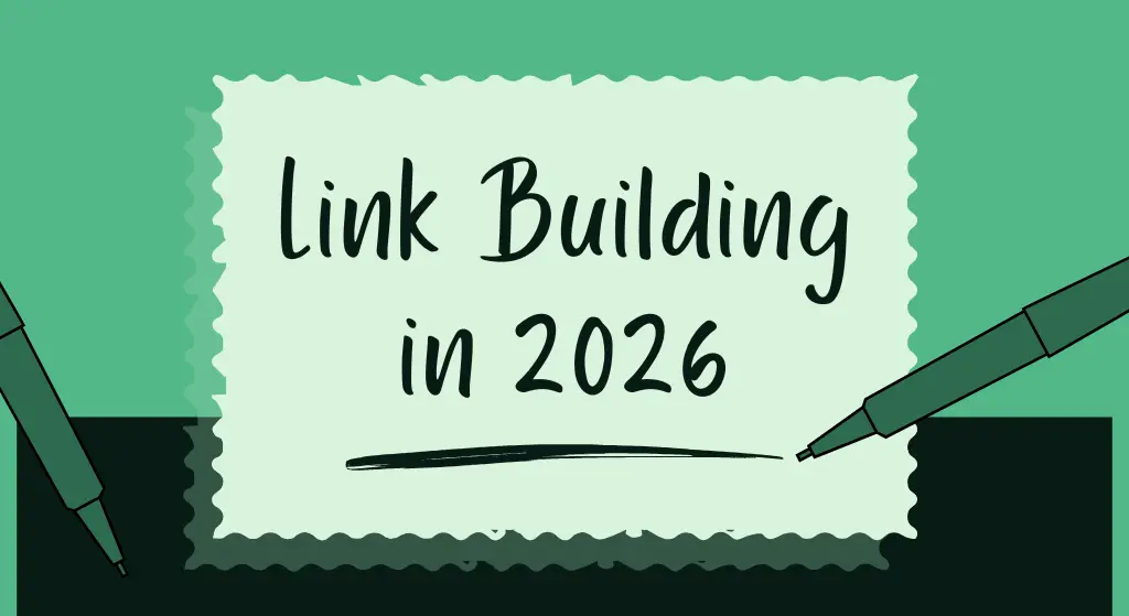 Link Building in 2026